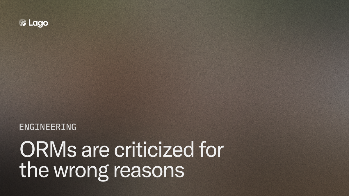 ORMs are criticized for the wrong reasons