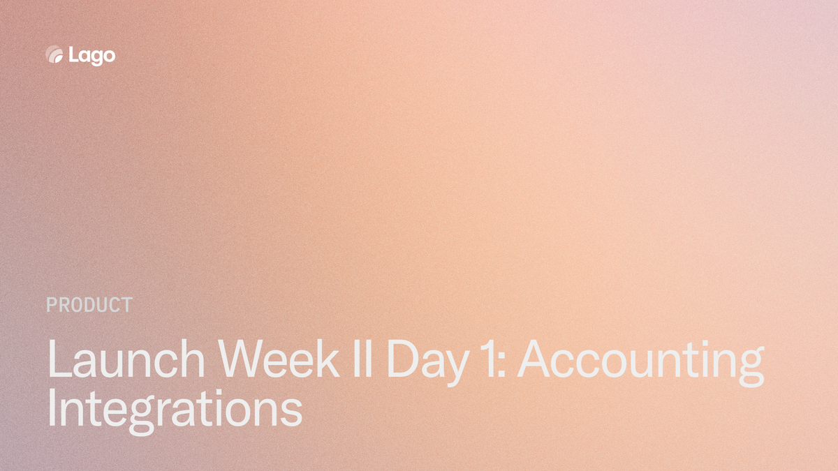 Launch Week II Day 1: Accounting Integrations