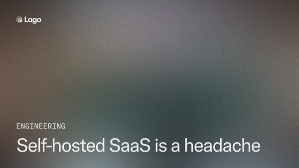Why building a self-hosted SaaS is a headache (and how we make it easier)