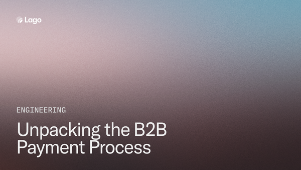 Unpacking the B2B Payment Process