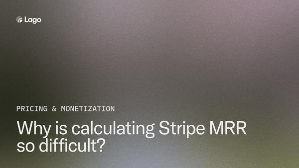 Why is calculating Stripe MRR so difficult?
