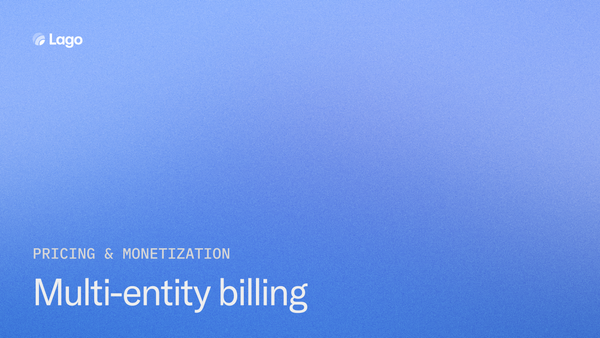Multi-Entity Billing: A Guide for Global SaaS